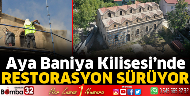 Aya Baniya Kilisesi’nde restorasyon çalışmaları sürüyor