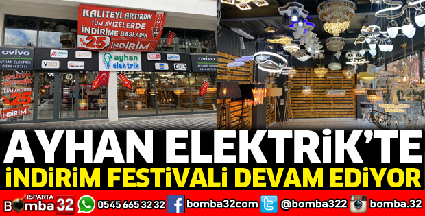 Ayhan Elektrikte indirim festivali devam ediyor