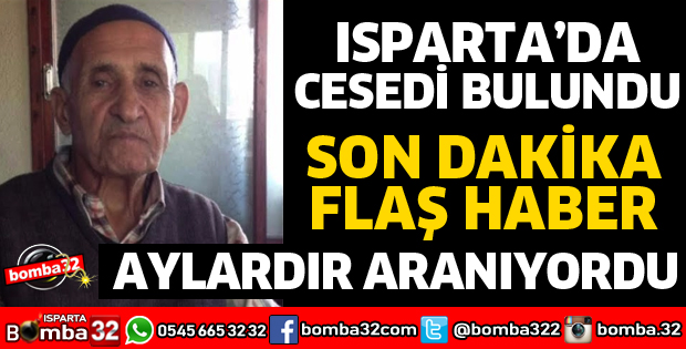 AYLARDIR ARANIYORDU ÖLÜ BULUNDU