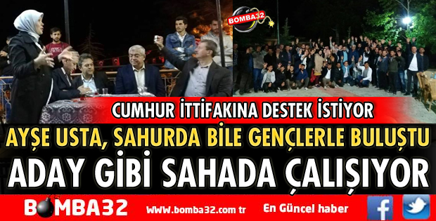 AYŞE USTA ADAY GİBİ ÇALIŞIYOR