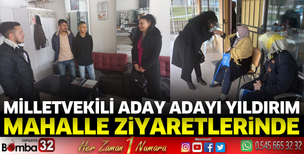 Ayşe Yıldırım mahalle ziyaretlerinde