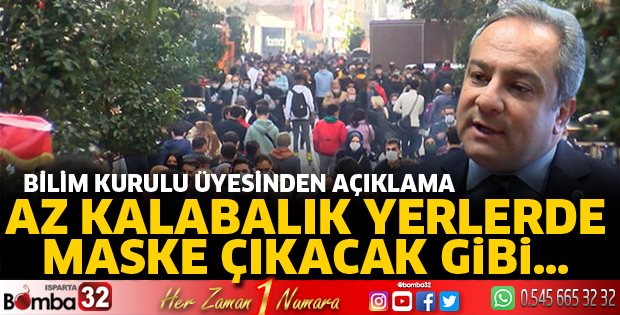 Az kalabalık yerlerde maske çıkacak gibi