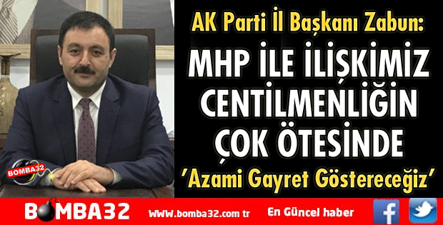 AZAMİ GAYRET GÖSTERECEĞİZ