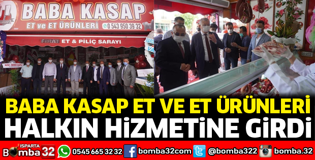 Baba Kasap Et ve Et Ürünleri açıldı