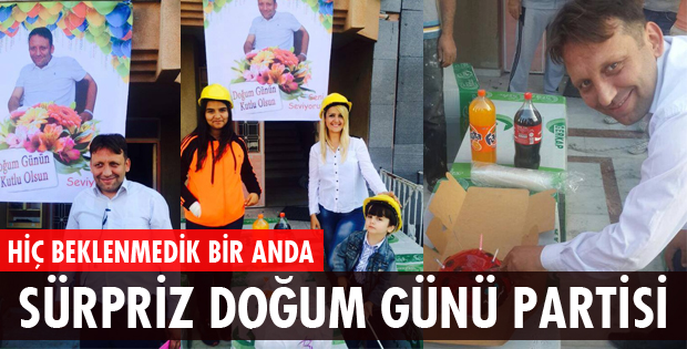 BABA KAYACAN'A SÜRPRİZ DOĞUM GÜNÜ PARTİSİ