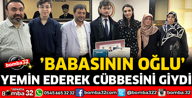 'BABASININ OĞLU' YEMİN EDEREK CÜBBESİNİ GİYDİ