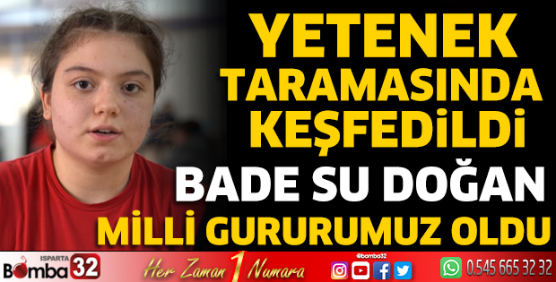 Bade Su Doğan'ın başarı hikayesi 