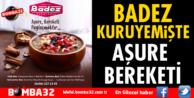 BADEZ KURUYEMİŞ'TE AŞURE BEREKETİ