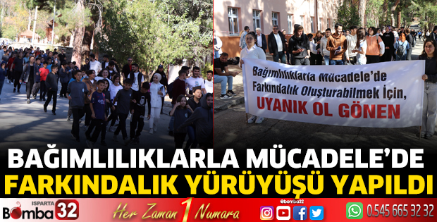 Bağımlılıklarla Mücadele’de Farkındalık Yürüyüşü yapıldı