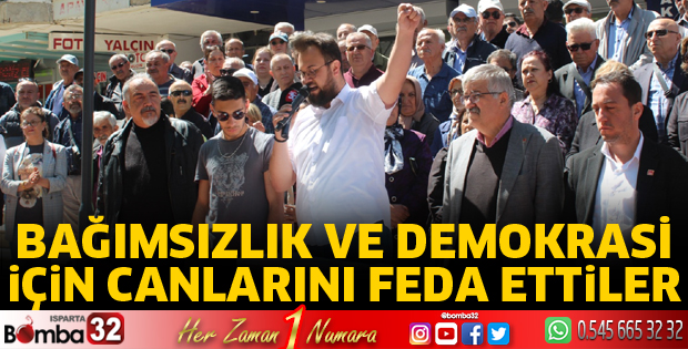 Bağımsızlık ve demokrasi için canlarını feda ettiler