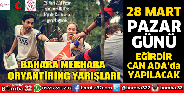 Bahara Merhaba Oryantiring yarışları yapılacak