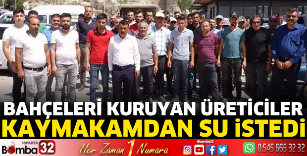 Bahçeleri kuruyan üreticiler kaymakamdan su istedi