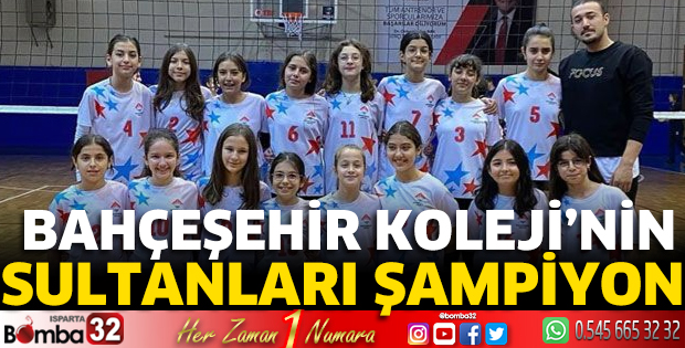Bahçeşehir Koleji’nin sultanları şampiyon