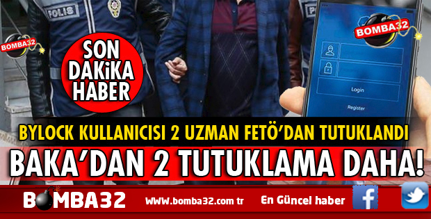 SON DAKİKA BAKA'DA FETÖ'DAN 2 KİŞİ DAHA TUTUKLANDI