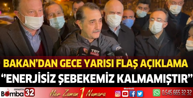 Bakan Dönmez: Enerjisiz şebekemiz kalmamıştır