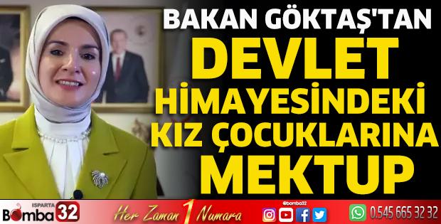 Bakan Göktaş'tan devlet himayesindeki kız çocuklarına mektup