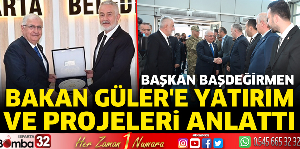 Bakan Güler'e yatırım ve projeleri anlattı