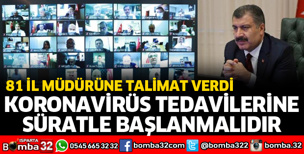 BAKAN KOCA'DAN KORONAVİRÜS TALİMATI