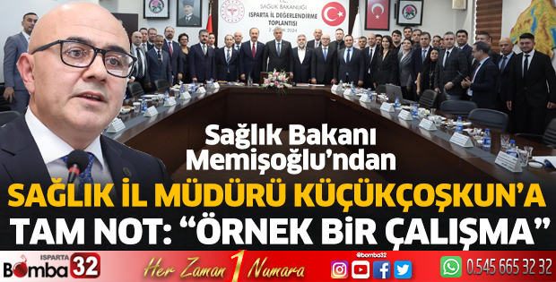 Bakan Memişoğlu’ndan Sağlık İl Müdürlüğüne tam not