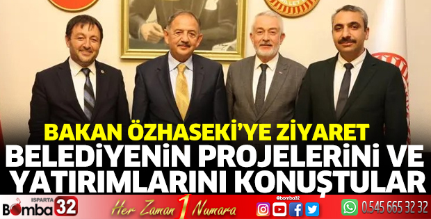Bakan Özhaseki’yi ziyaret ettiler