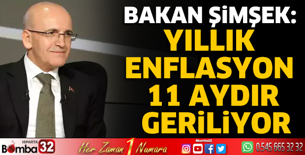 Bakan Şimşek: Yıllık enflasyon 11 aydır geriliyor