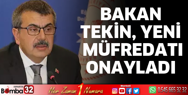 Bakan Tekin, yeni müfredatı onayladı