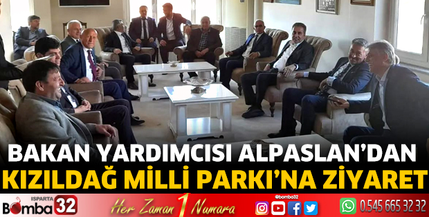 Bakan Yardımcısı Alpaslan’dan Kızıldağ Milli Parkı’na ziyaret 