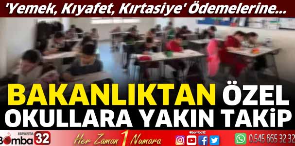 Bakanlıktan özel okullara yakın takip