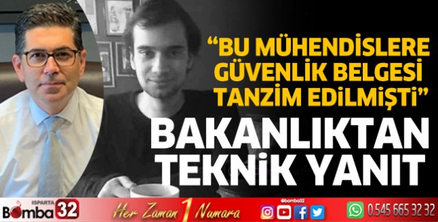 Bakanlıktan teknik yanıt