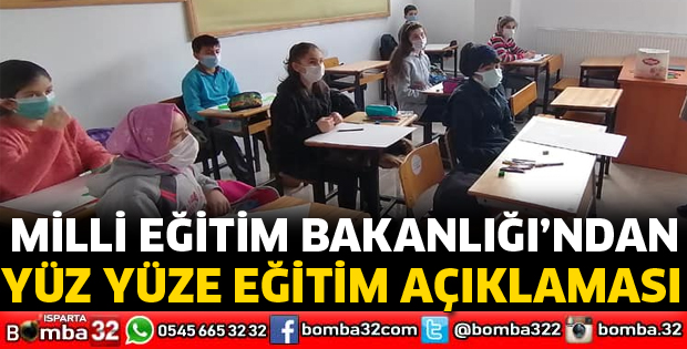 Bakanlıktan yüz yüze eğitim açıklaması