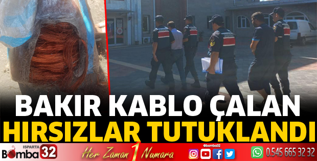 Bakır kablo çalan hırsızlar tutuklandı