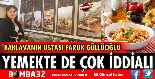 BAKLAVANIN USTASI FARUK GÜLLÜOĞLU YEMEKTE DE İDDİALI