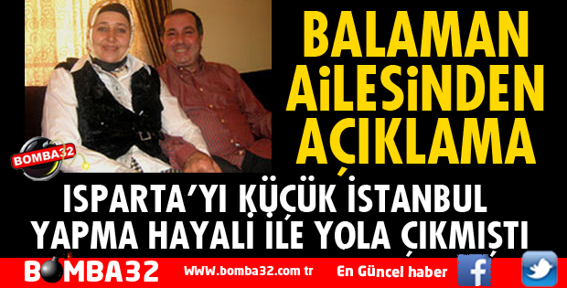 BALAMAN AİLESİNDEN AÇIKLAMA