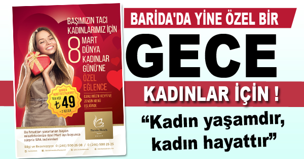 Barida’dan Kadınlar Gününe Özel Eğlence
