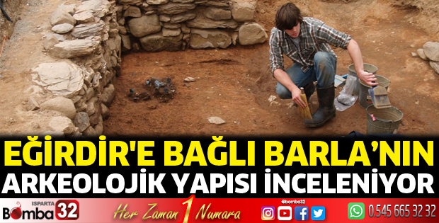 Barla’nın arkeolojik yapısı inceleniyor