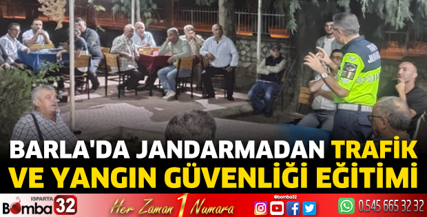 Barla'da trafik ve yangın güvenliği eğitimi