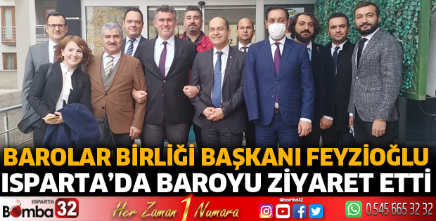 Barolar Birliği Başkanı Feyzioğlu Isparta'da