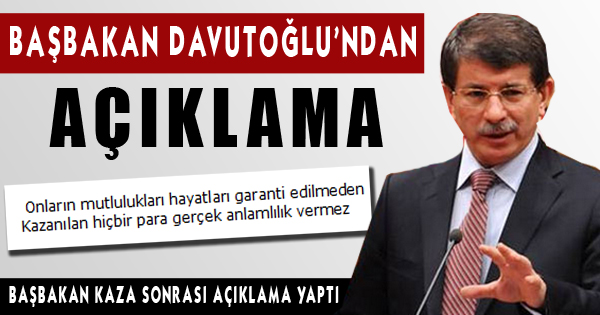 Başbakan Davutoğlu'ndan Feci Kazayla İlgili Açıklama