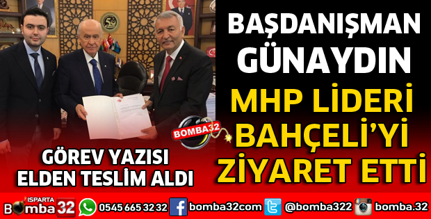 BAŞDANIŞMAN GÜNAYDIN'DAN BAHÇELİ'YE ZİYARET