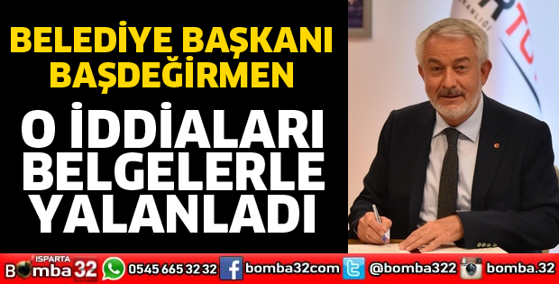 BAŞDEĞİRMEN İDDİALARA CEVAP VERDİ