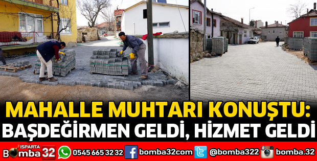 BAŞDEĞİRMEN İLE MAHALLEMİZE HİZMETLER ALMAYA BAŞLADIK