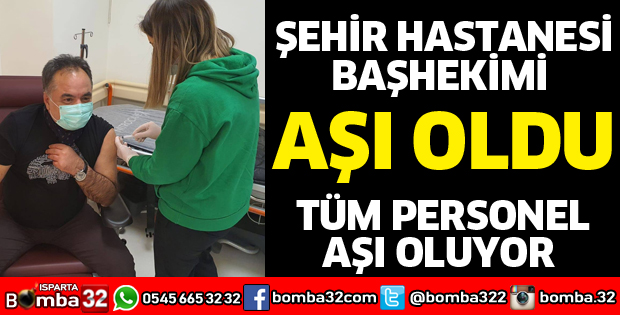 BAŞHEKİM KESKİN AŞI OLDU
