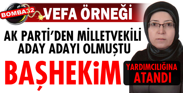 BAŞHEKİM YARDIMCISI OLDU