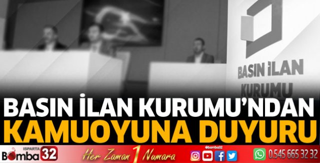Basın İlan Kurumu'ndan kamuoyu duyurusu