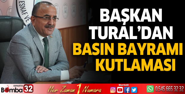 Başkan Tural’dan Basın Bayramı kutlaması 