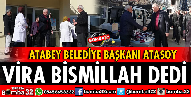 BAŞKAN ATASOY İLÇEYİ KARIŞ KARIŞ GEZİYOR