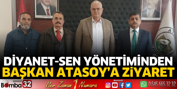Başkan Atasoy'u ziyaret ettiler