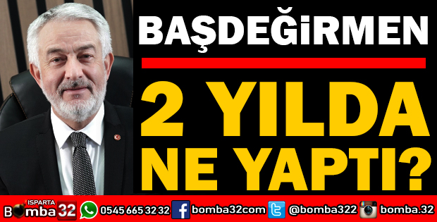 BAŞKAN BAŞDEĞİRMEN 2 YILDA NE YAPTI?