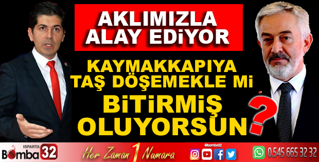 BAŞKAN BAŞDEĞİRMEN AKLIMIZLA ALAY EDİYOR