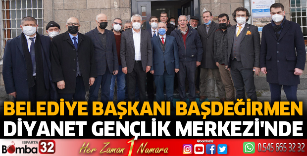 Başkan Başdeğirmen, Diyanet Gençlik Merkezini ziyaret etti